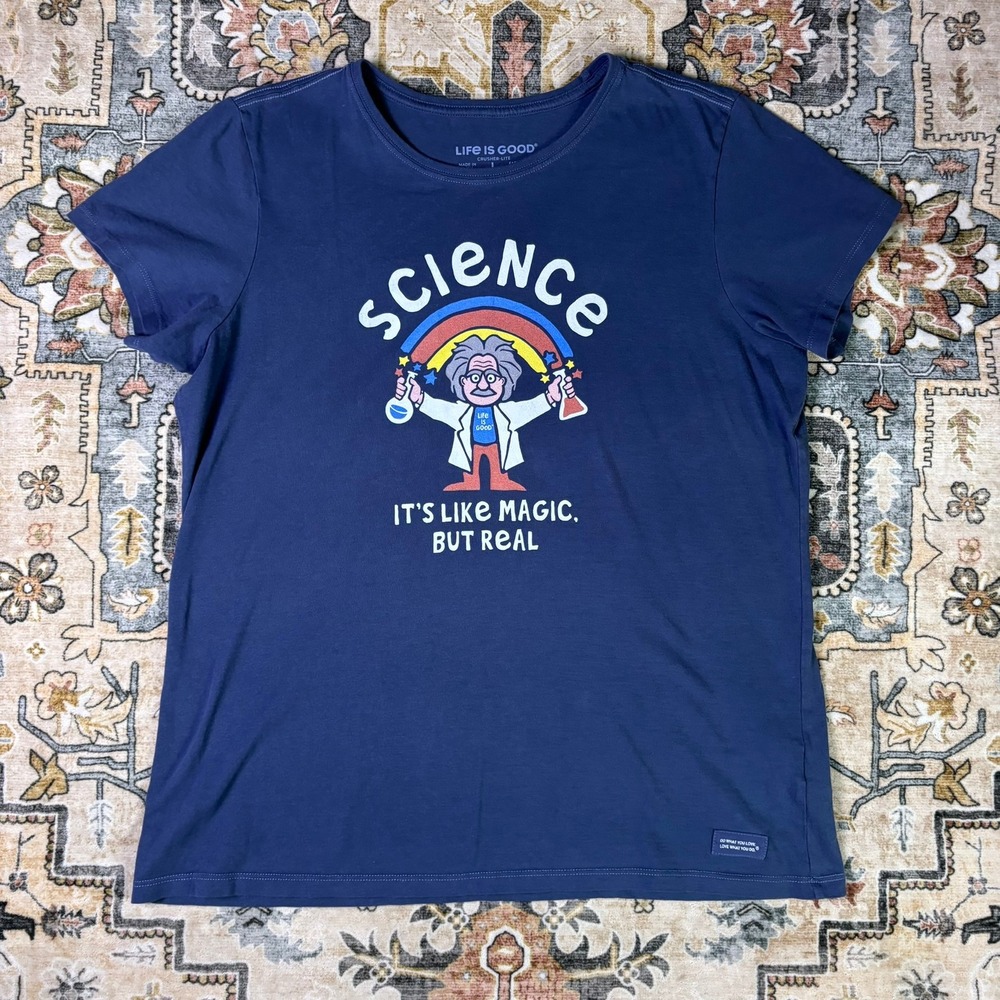 Life is Good Science Its Like Magic But Real Crusher Lite Navy Blue T-Shirt L